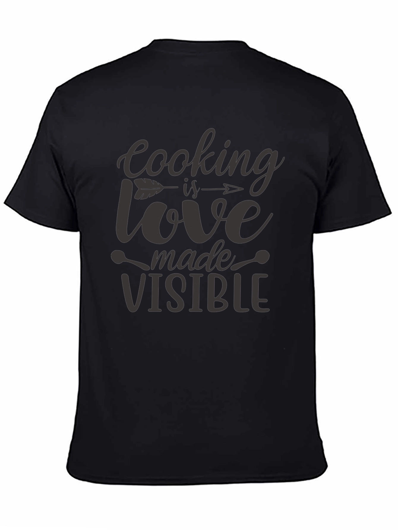 Cooking is Love Made Visible Black T-Shirt