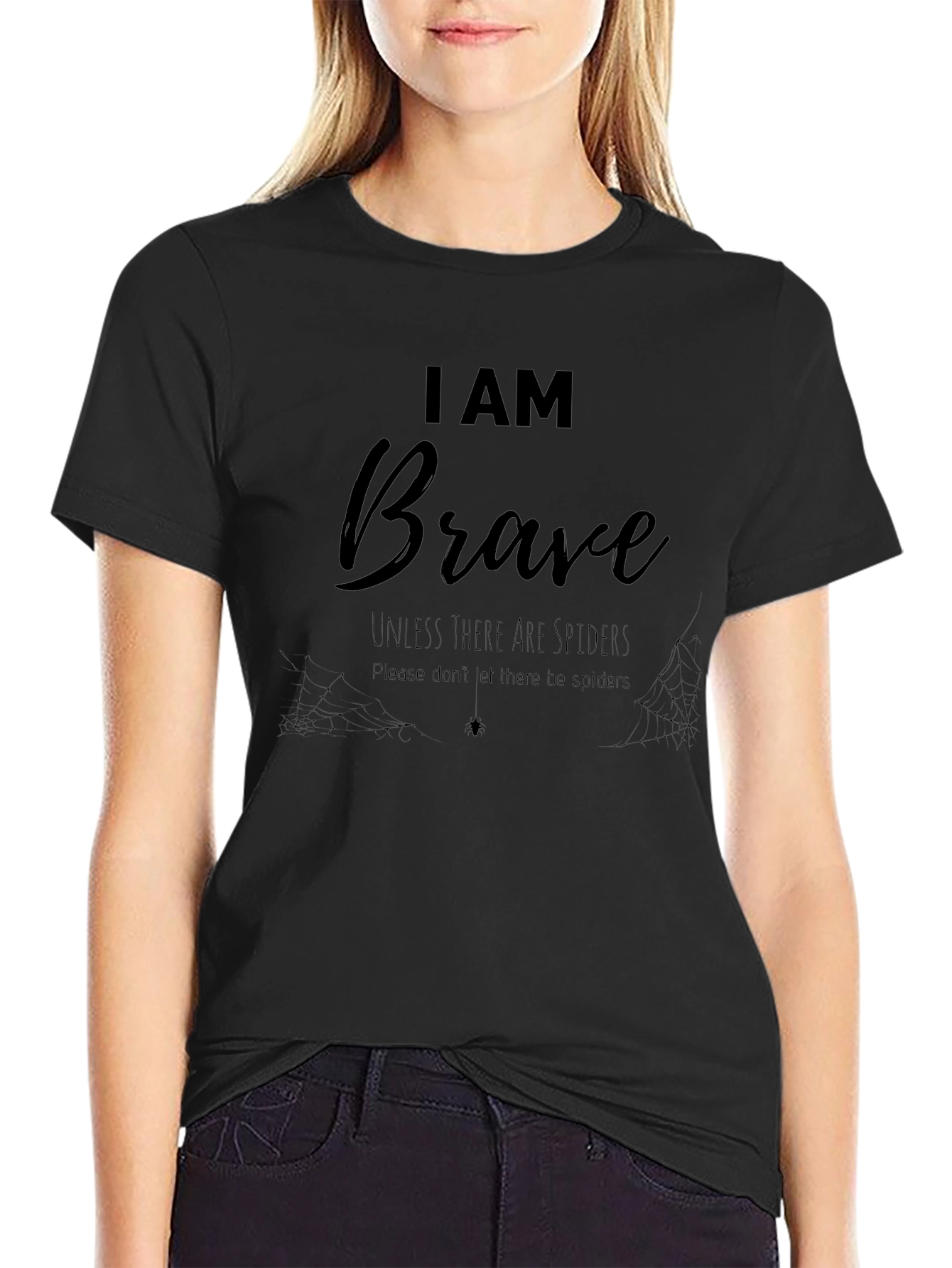 I Am Brave Spider Humor Graphic Tee