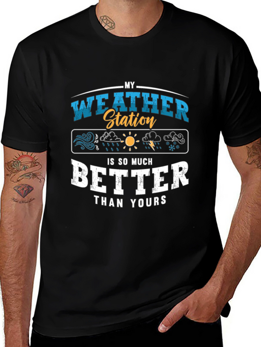 My Weather Station T-Shirt Funny Weather Gift