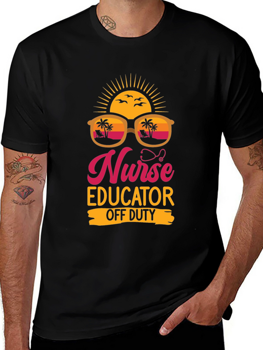 Nurse Educator Off Duty Graphic T-Shirt