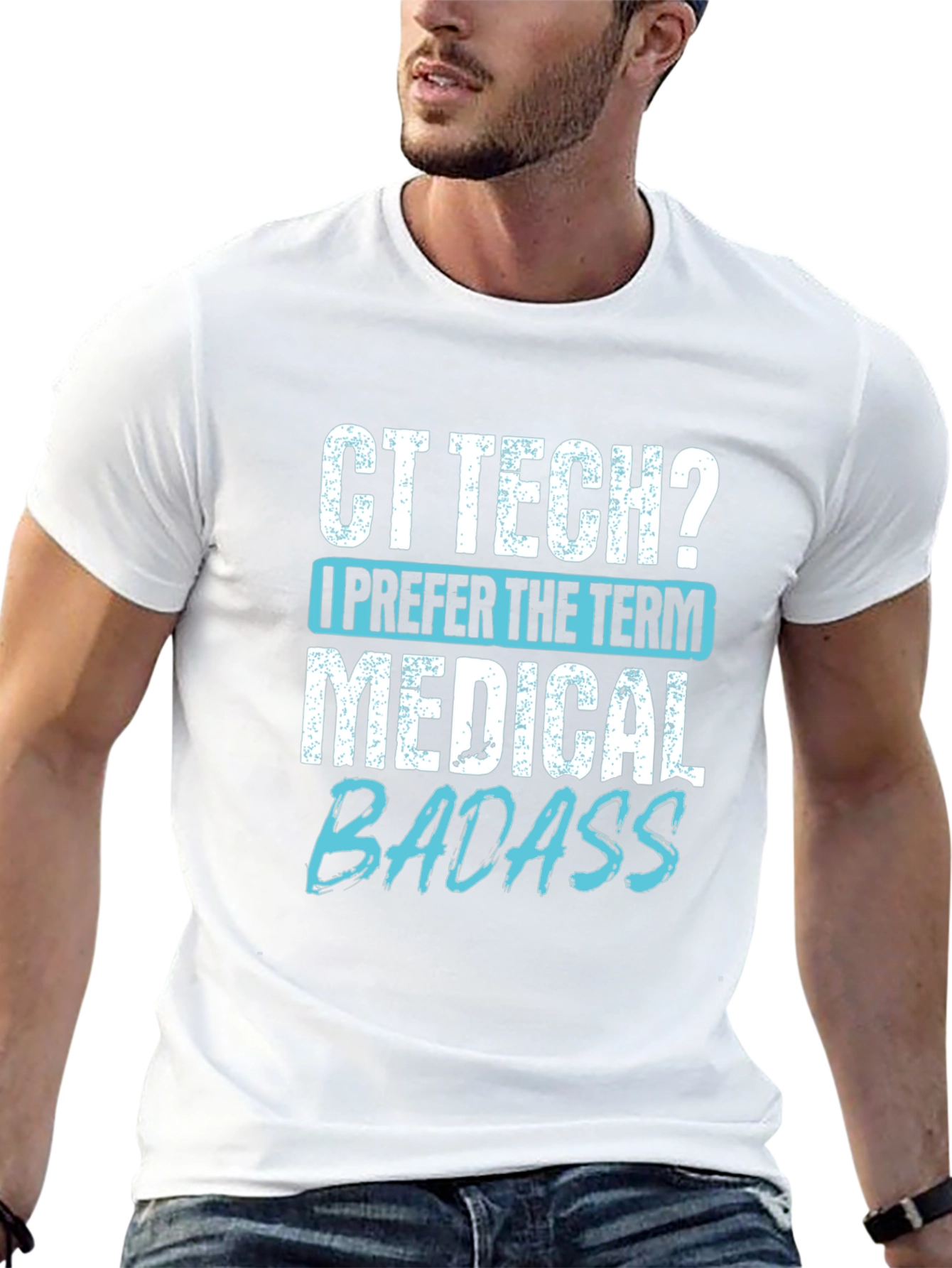 CT Tech Medical Badass Graphic T-Shirt