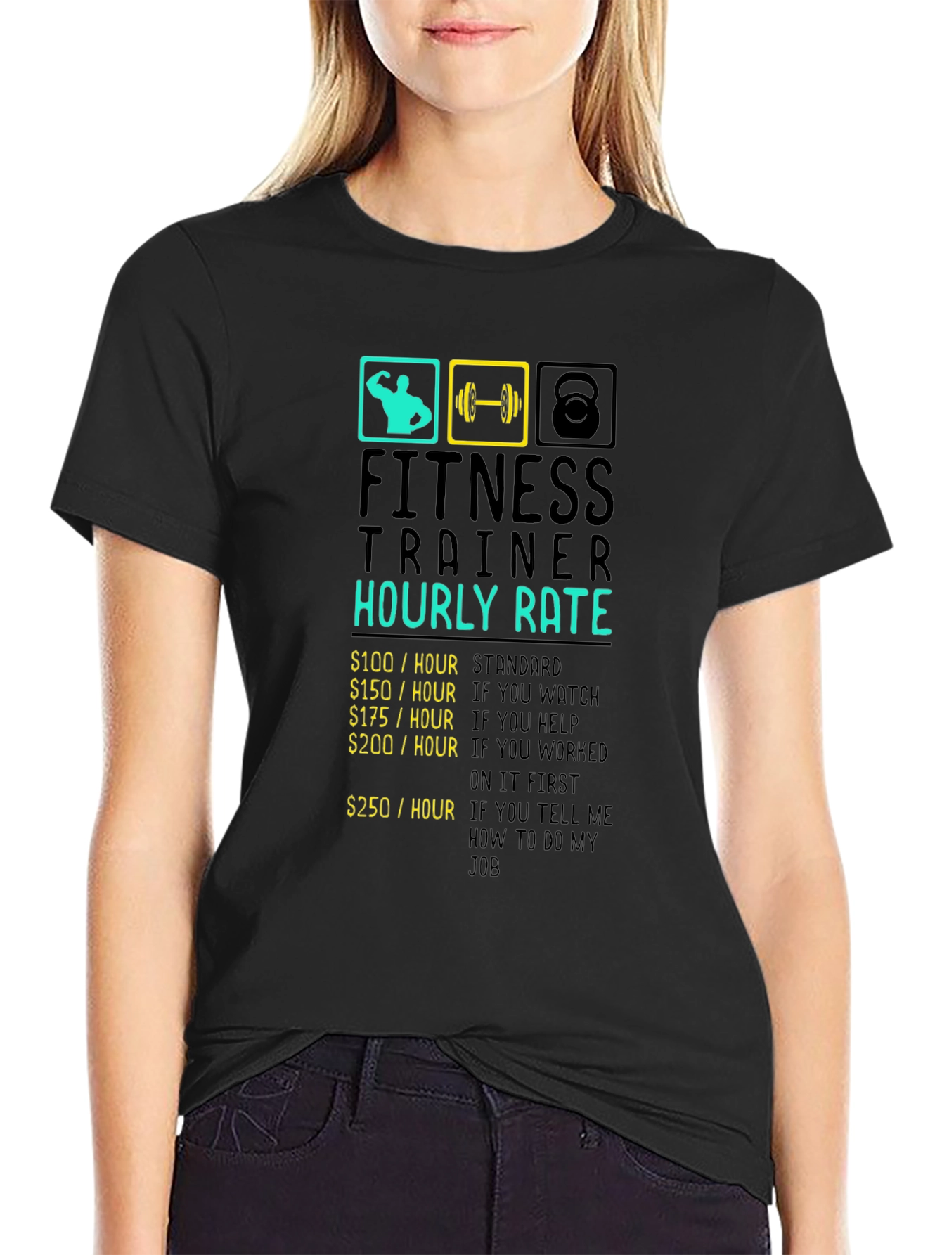 Fitness Trainer Hourly Rate Black Graphic T-Shirt