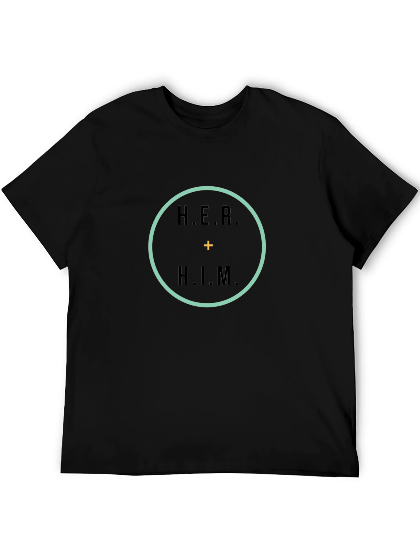 Her Plus Him Unisex T-Shirt