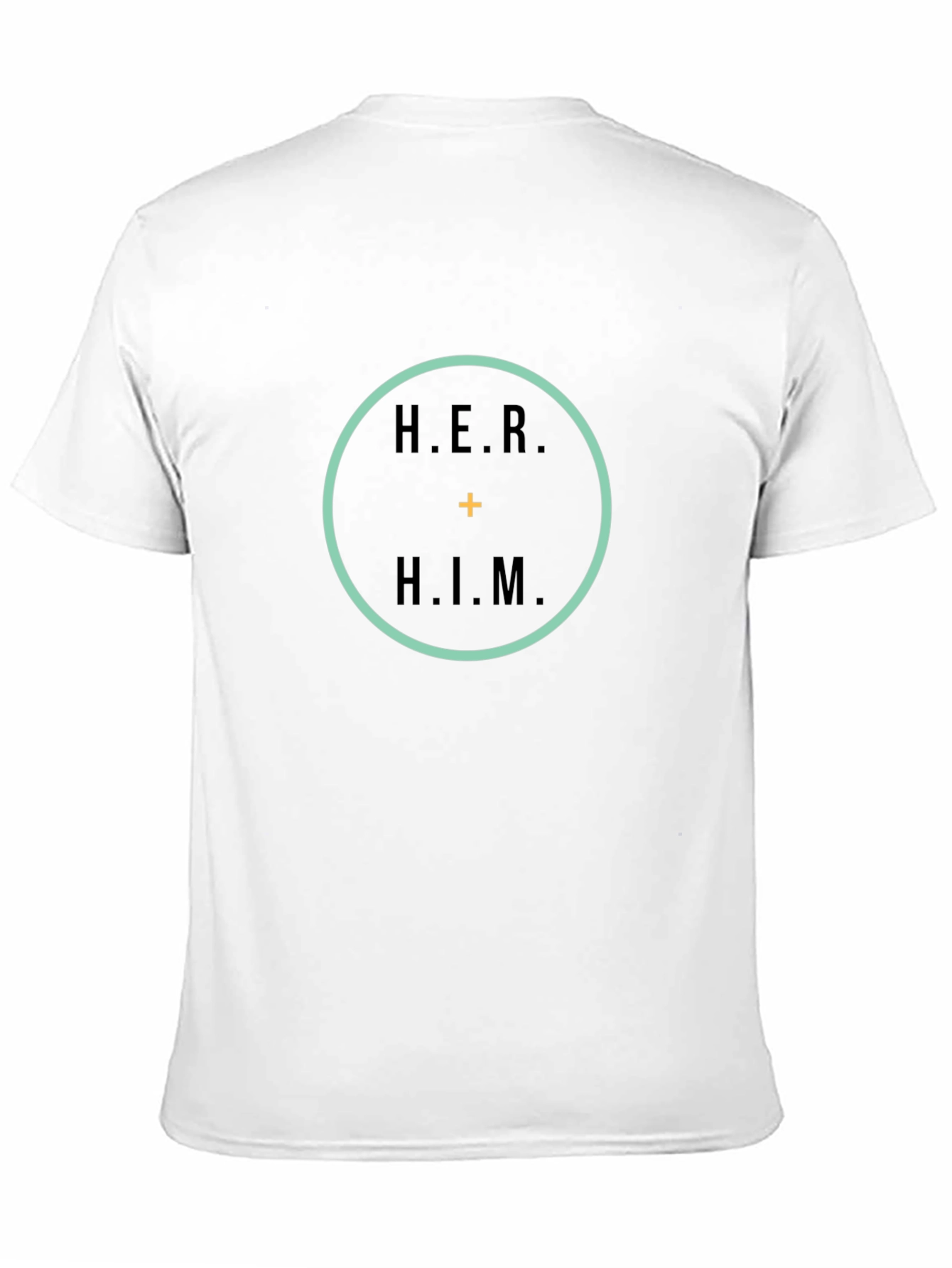 Her Plus Him Unisex T-Shirt