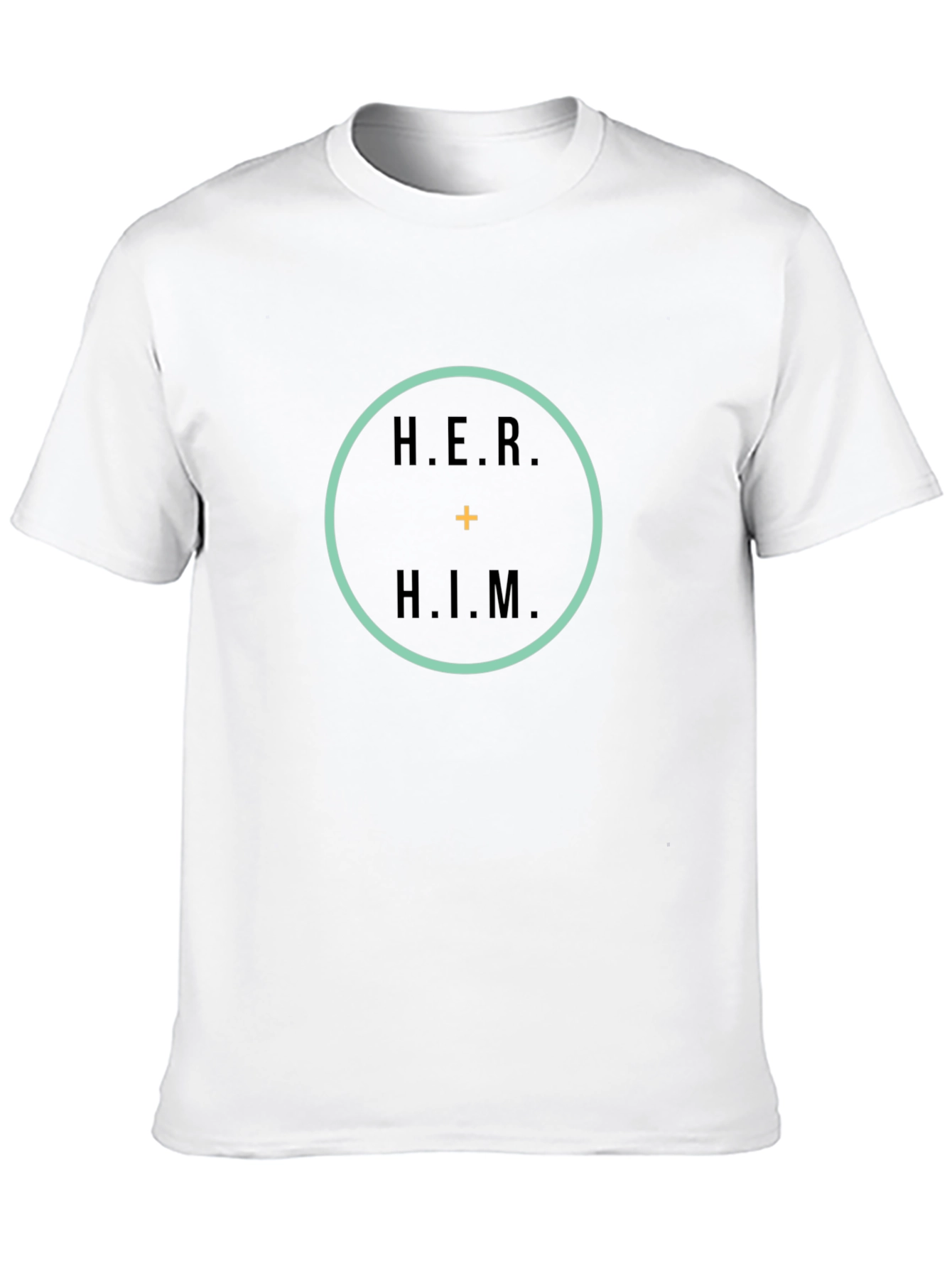 Her Plus Him Unisex T-Shirt