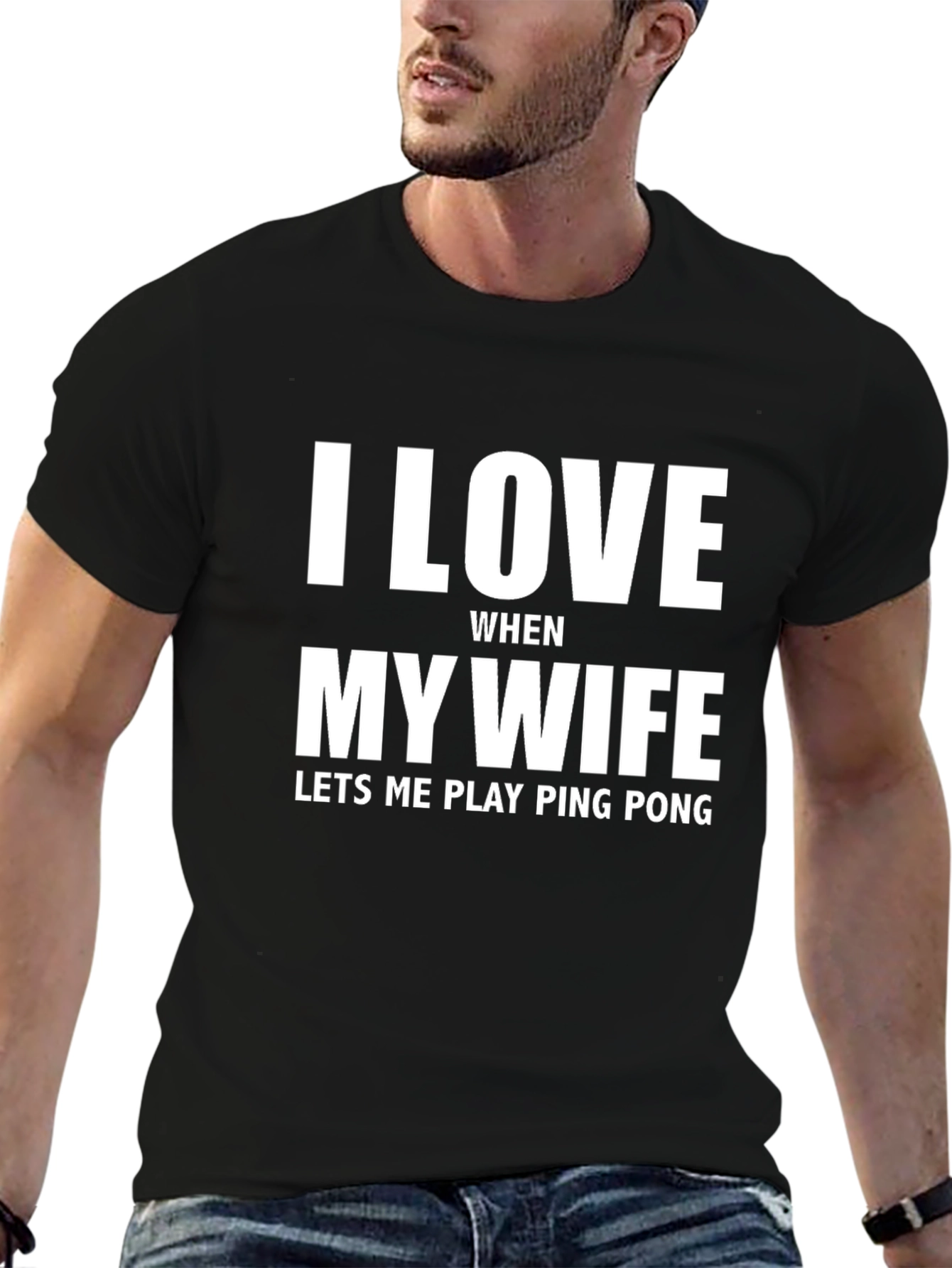 I Love My Wife Ping Pong T-Shirt
