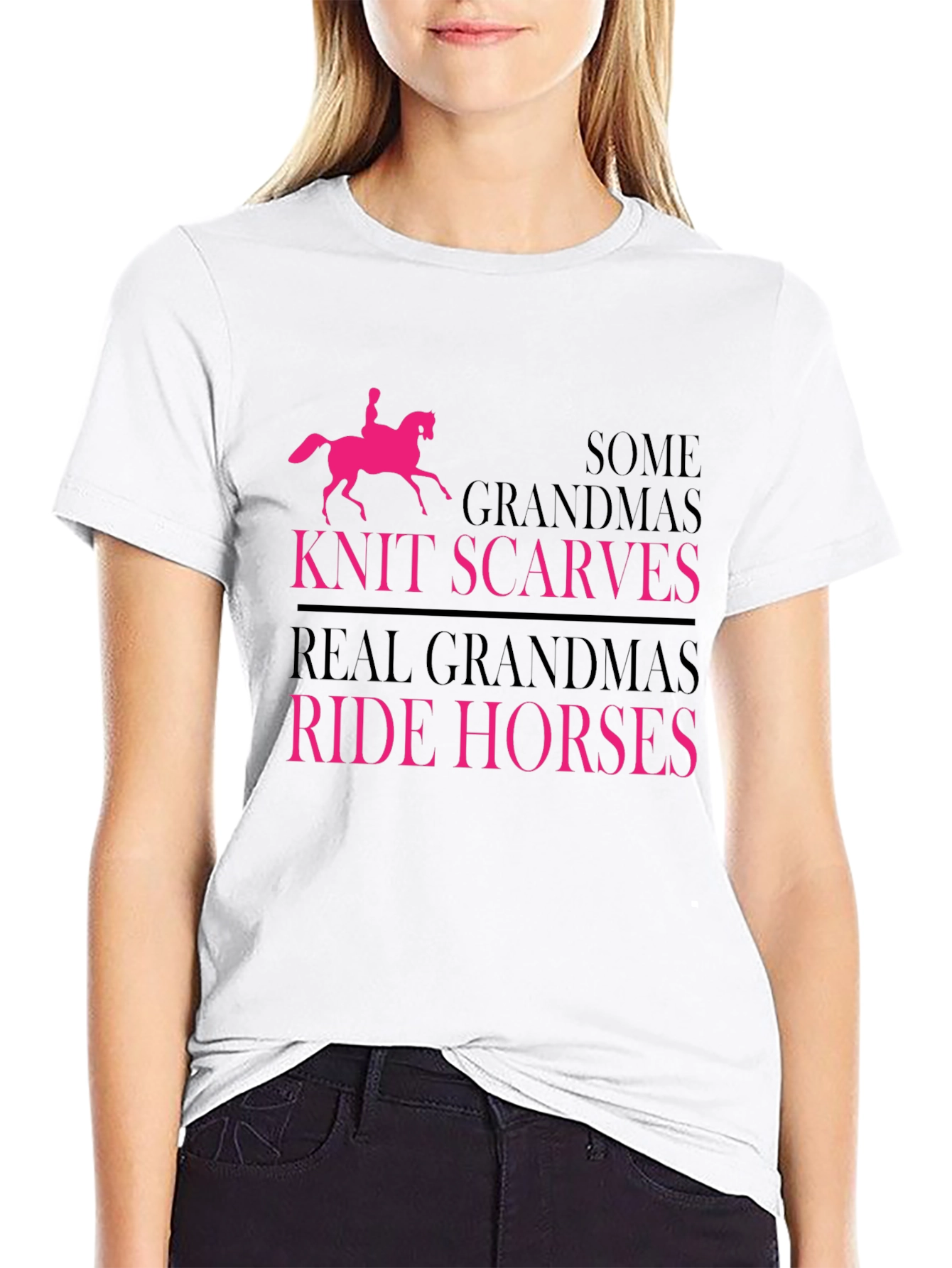 Real Grandmas Ride Horses T-Shirt