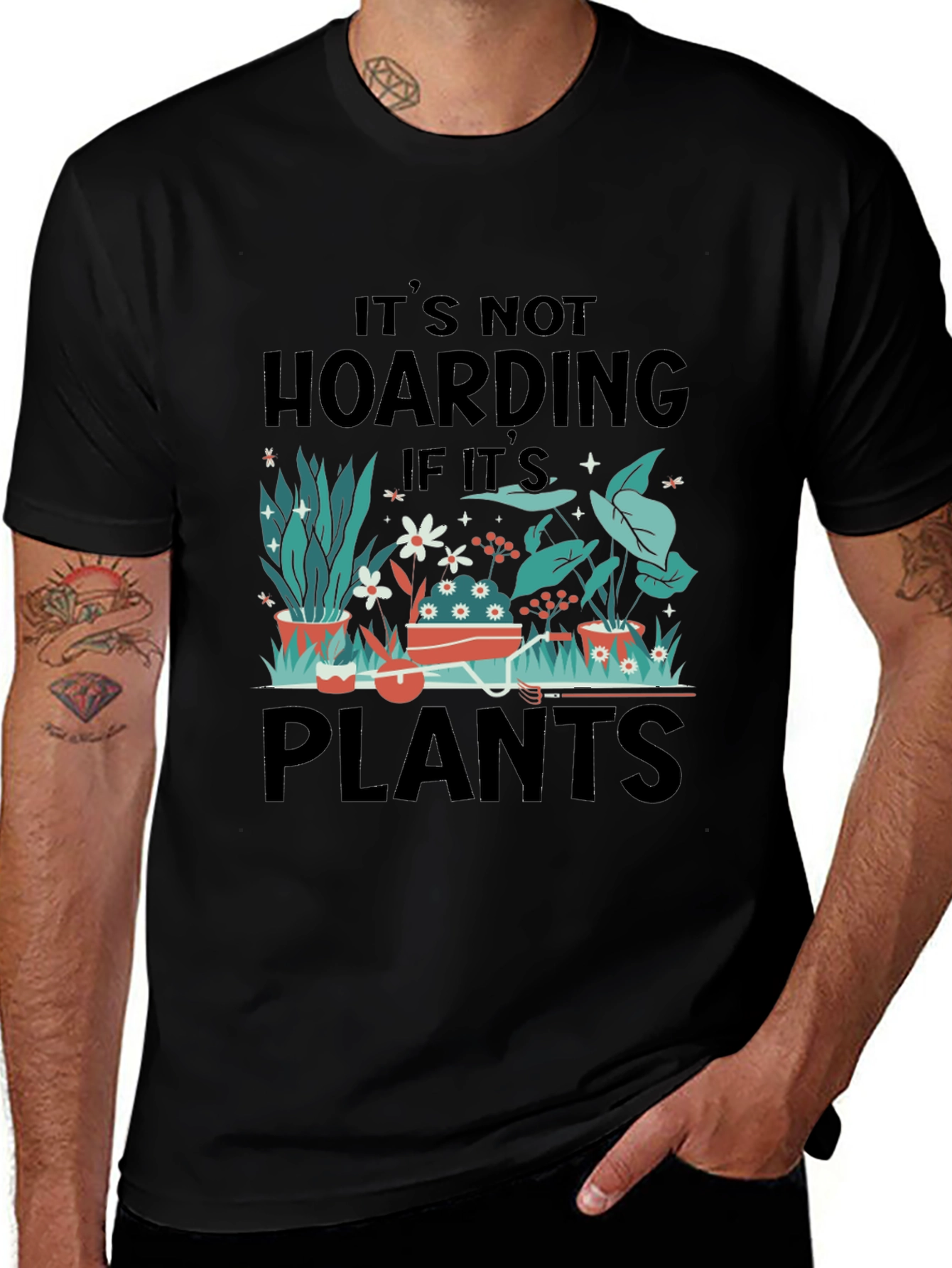 Its Not Hoarding If Its Plants Graphic T-Shirt