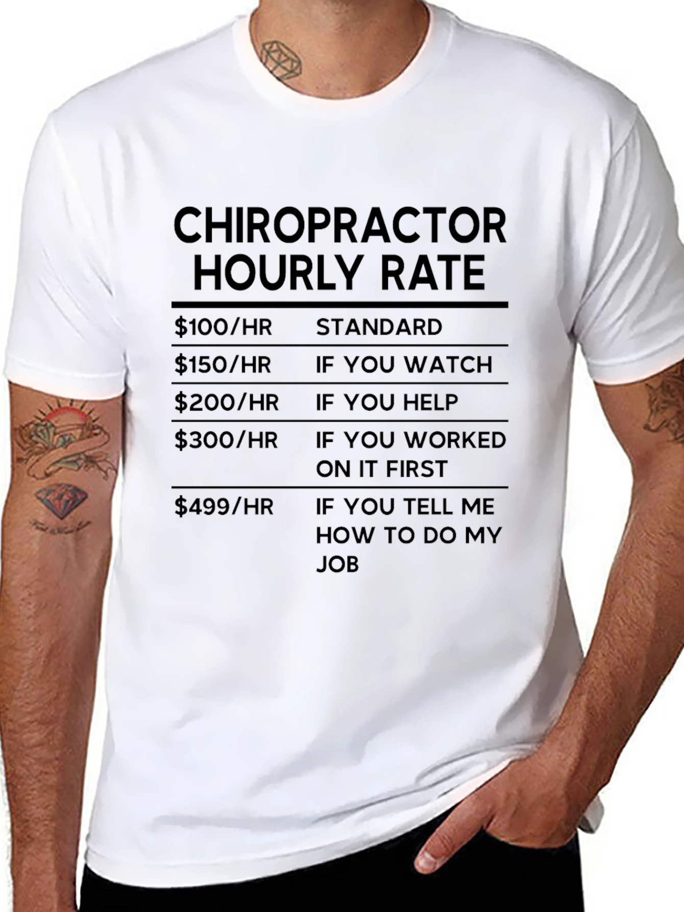 Chiropractor Hourly Rate Humor T-Shirt