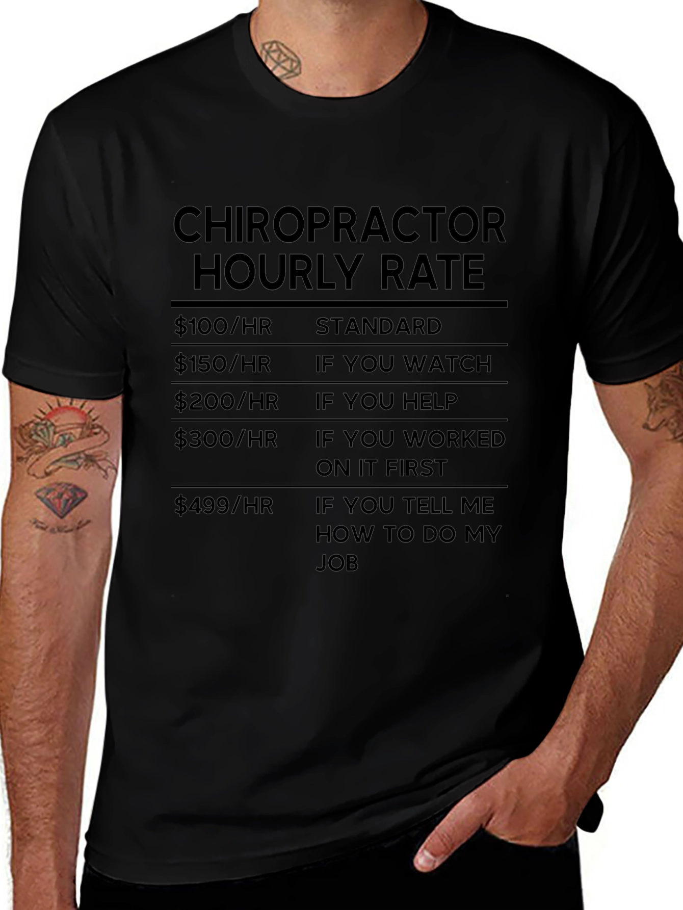 Chiropractor Hourly Rate Humor T-Shirt