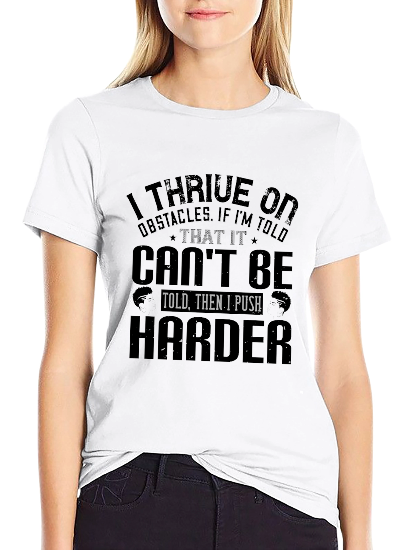 I Thrive on Obstacles Black T-Shirt