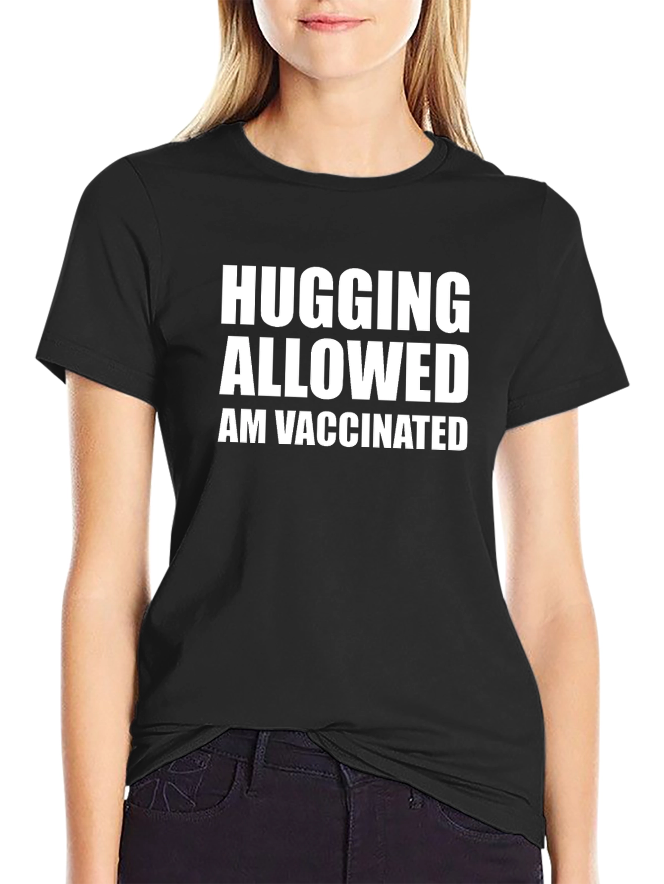 Hugging Allowed I Am Vaccinated Black T-Shirt
