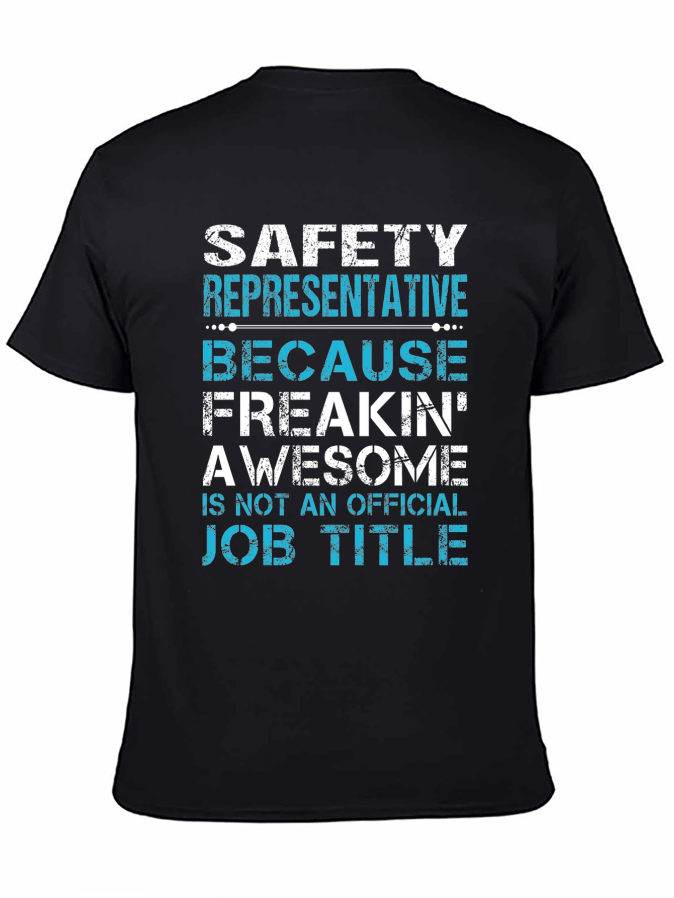 Safety Representative Funny Job Title T-Shirt