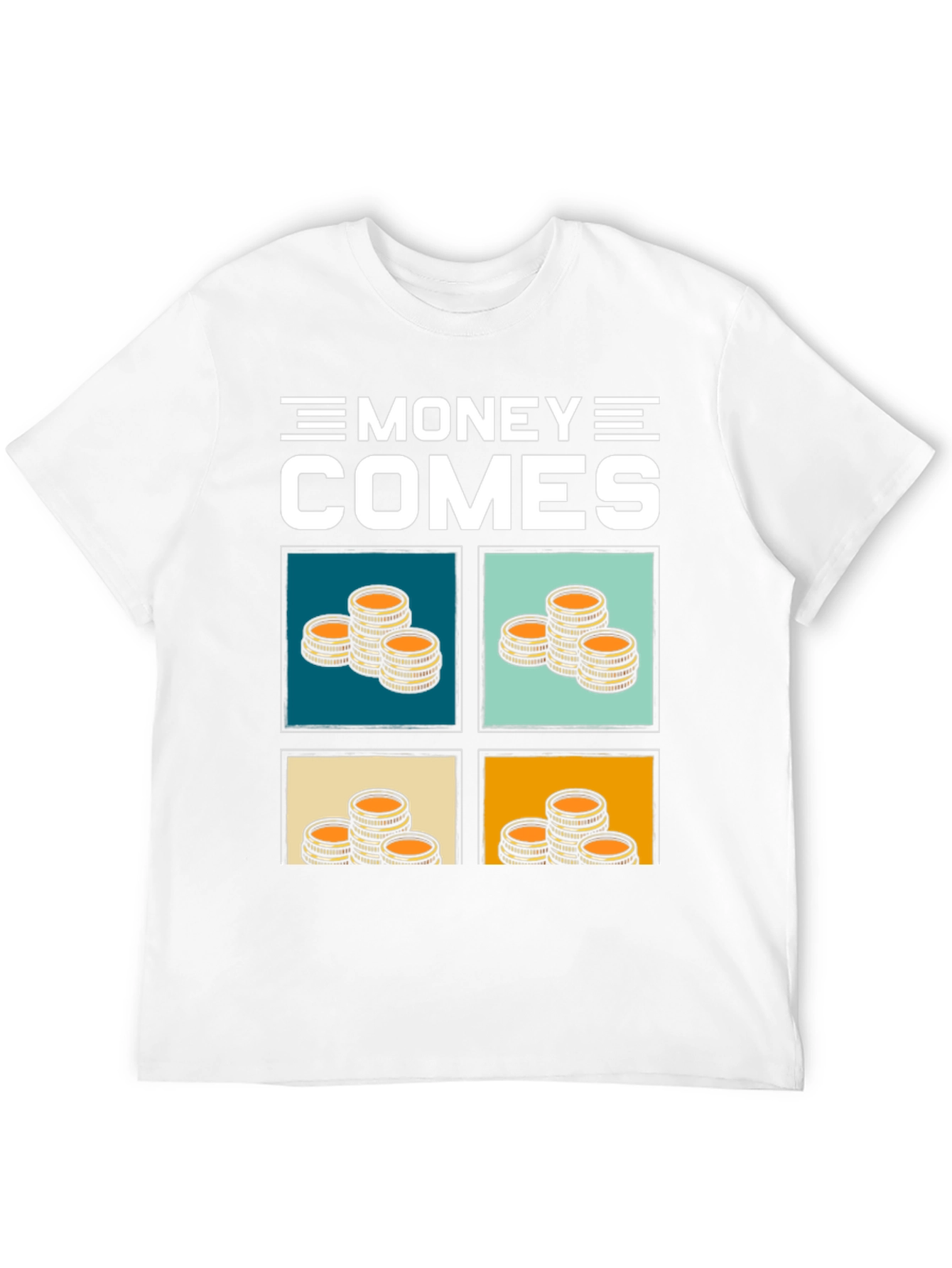 Money Comes T-Shirt - Stacked Coin Graphic Tee