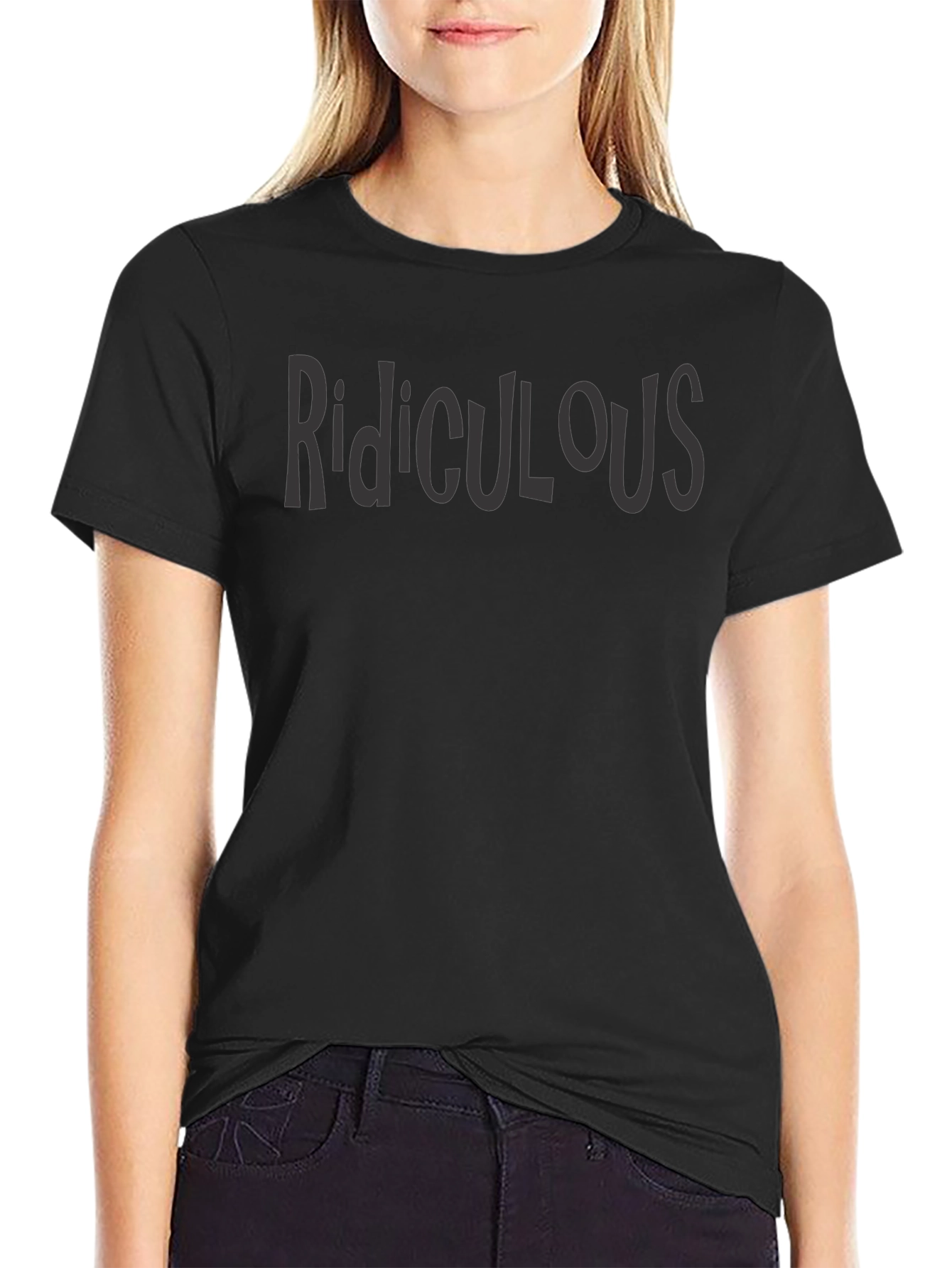 Ridiculous Graphic Tee - Soft Cotton Crew Neck T-Shirt