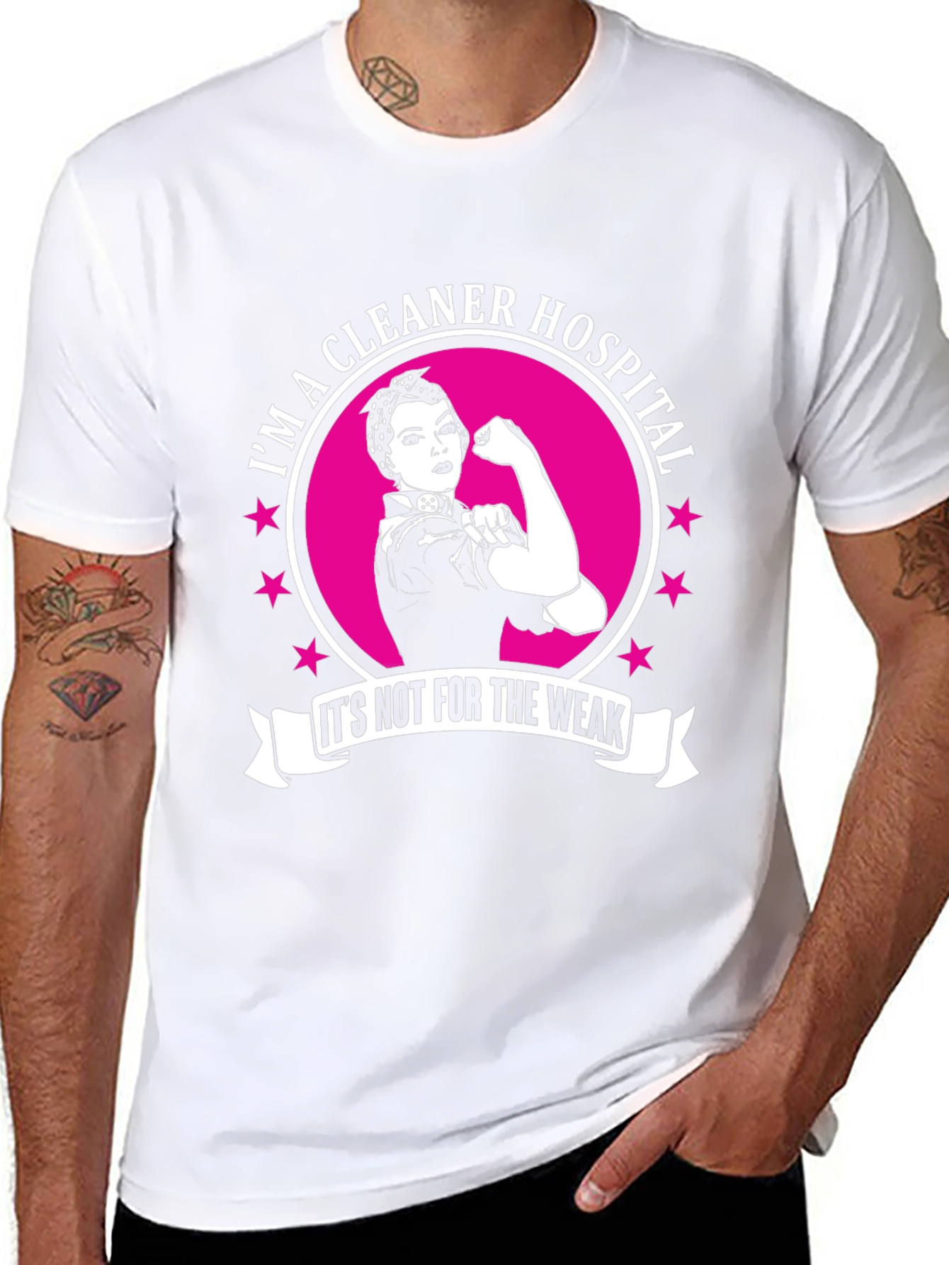 Im a Hospital Cleaner T-Shirt: Strong Women Edition