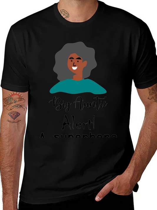Big Auntie Alert! T-Shirt - Superhero Aunt Gift