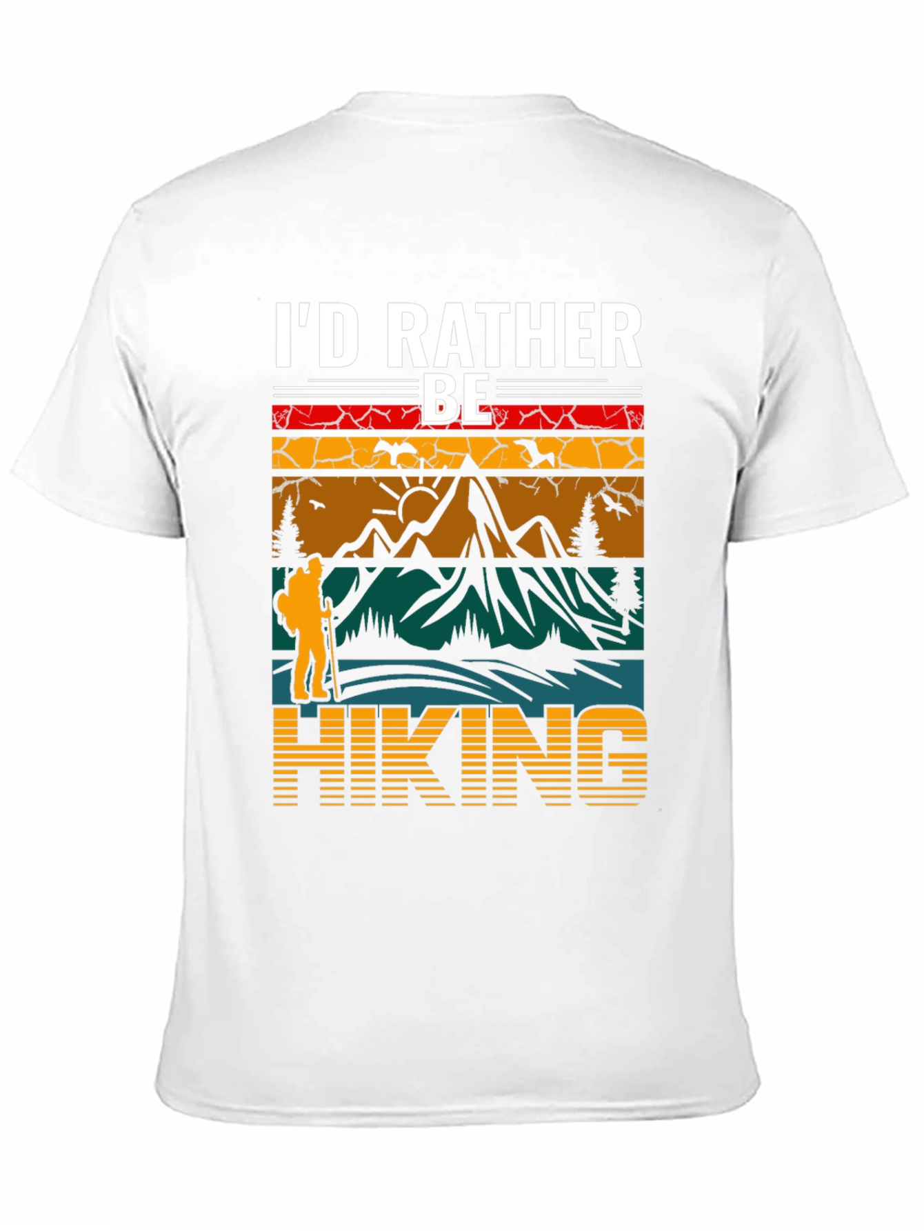 Id Rather Be Hiking T-Shirt - Adventure Tee