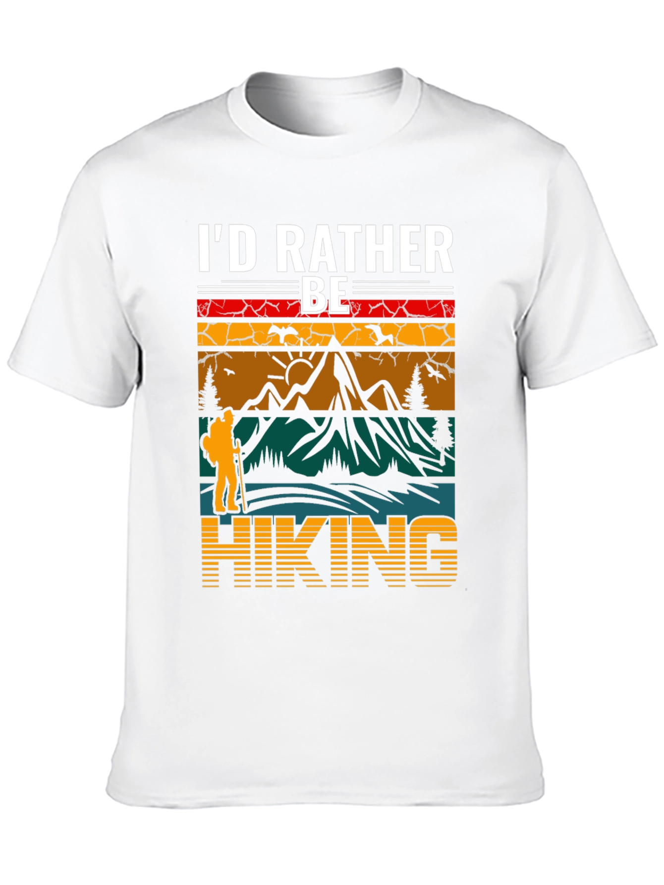 Id Rather Be Hiking T-Shirt - Adventure Tee