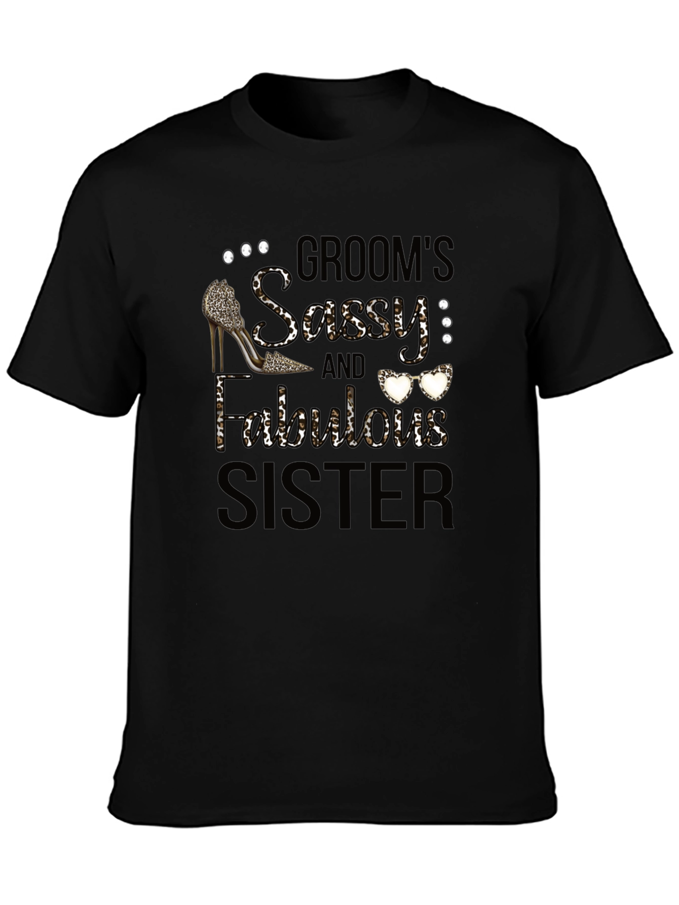 Grooms Sassy & Fabulous Sister T-Shirt