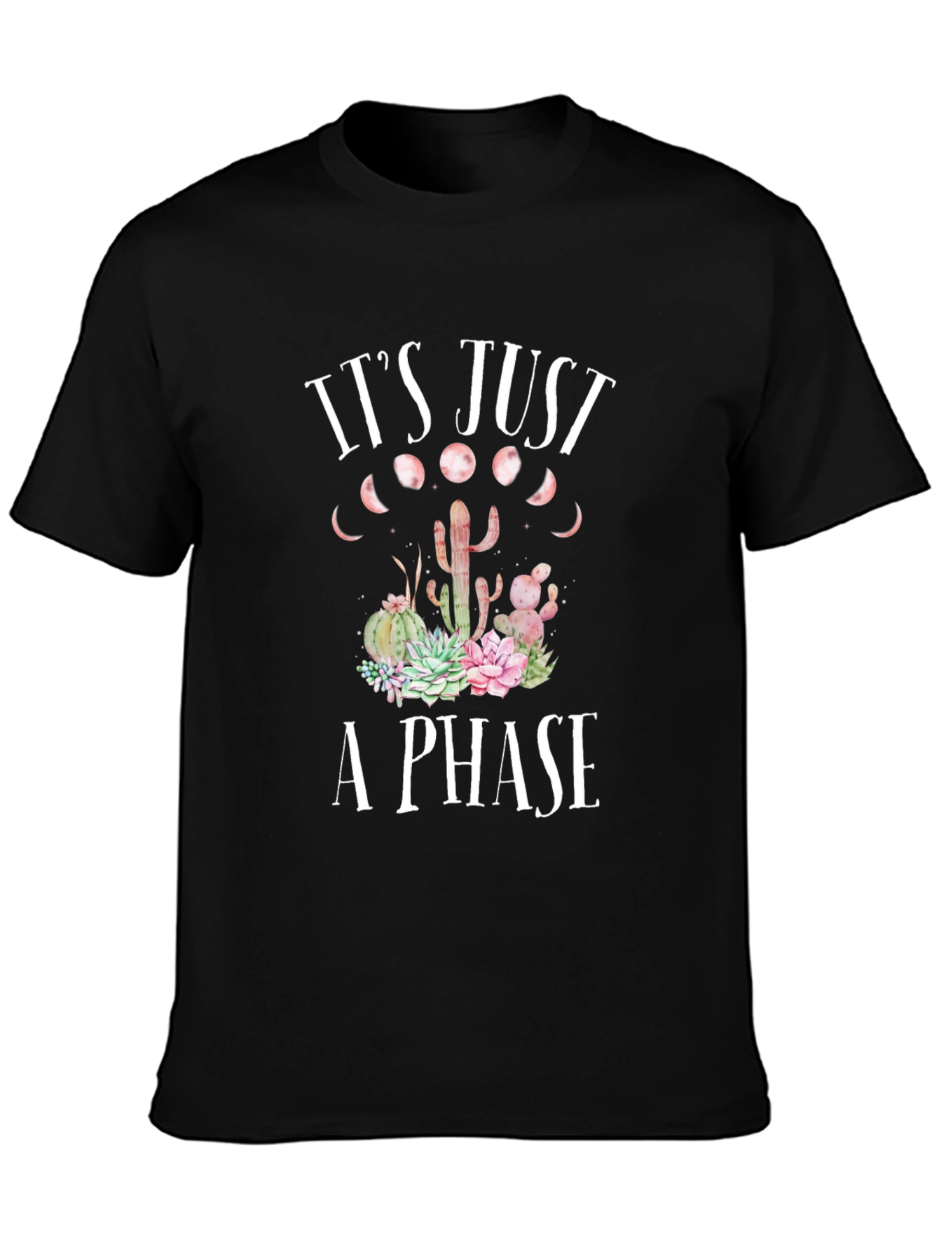 Its Just A Phase Cactus Graphic Tee