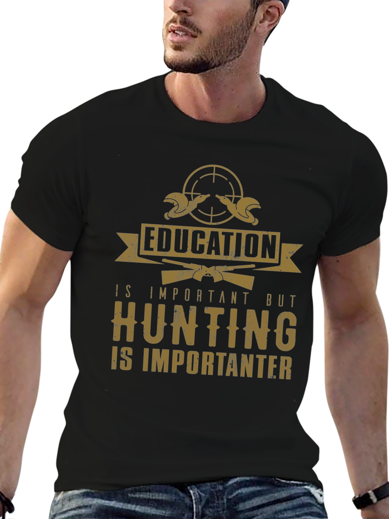 Hunting is Importanter T-Shirt