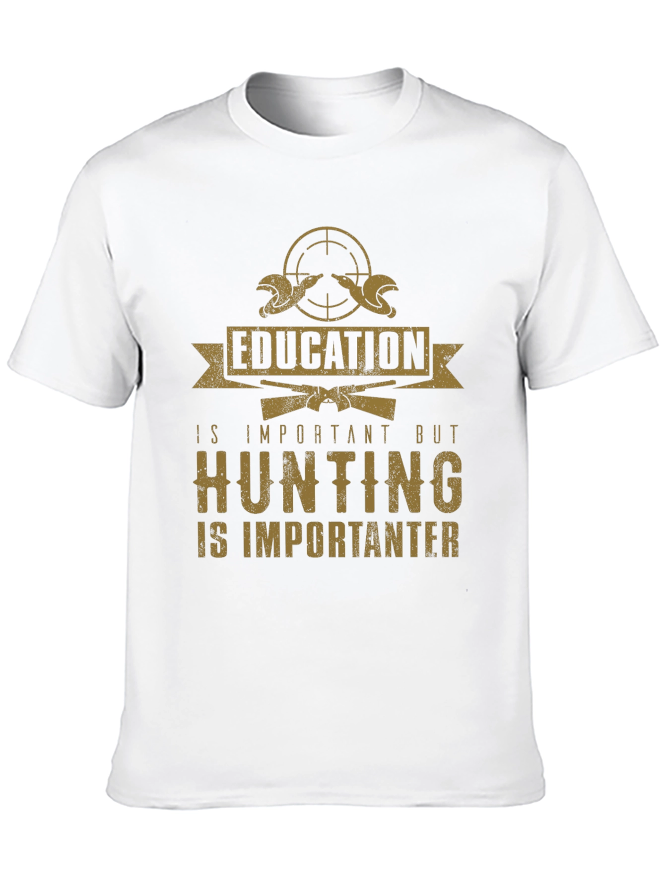 Hunting is Importanter T-Shirt