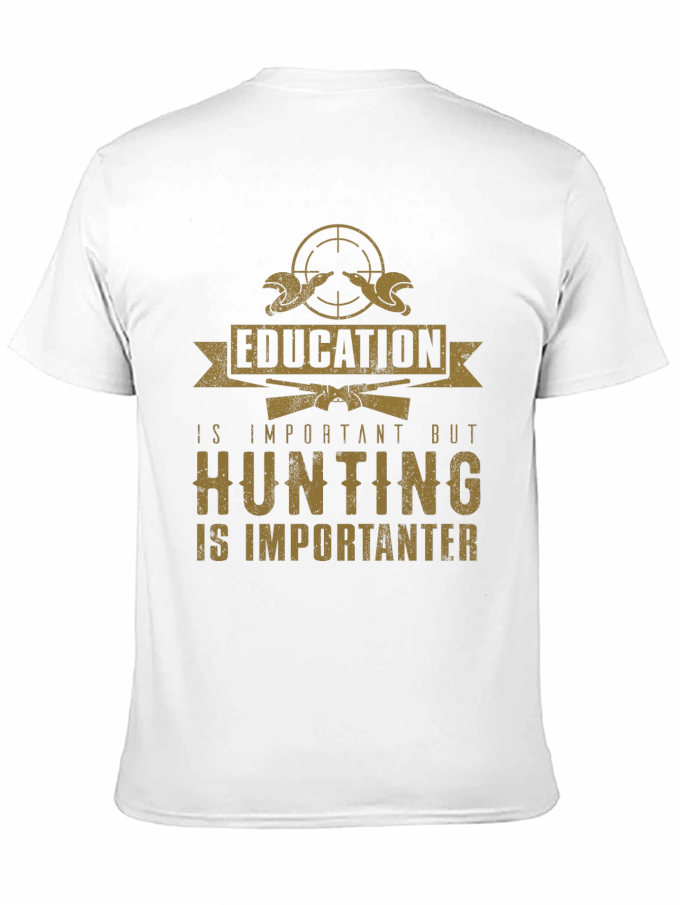 Hunting is Importanter T-Shirt