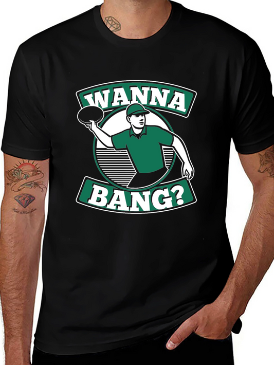 Wanna Bang? Graphic Tee - Disc Golf Humor T-Shirt