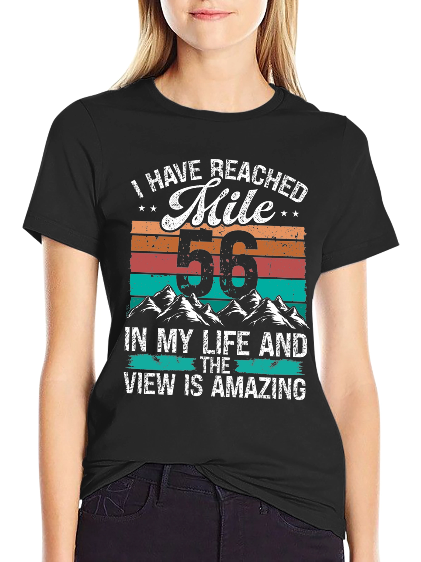 I Have Reached Mile 56 T-Shirt