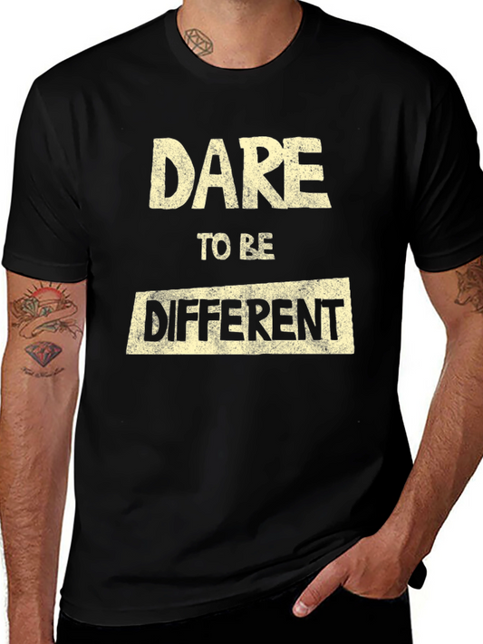 Dare To Be Different Graphic T-Shirt