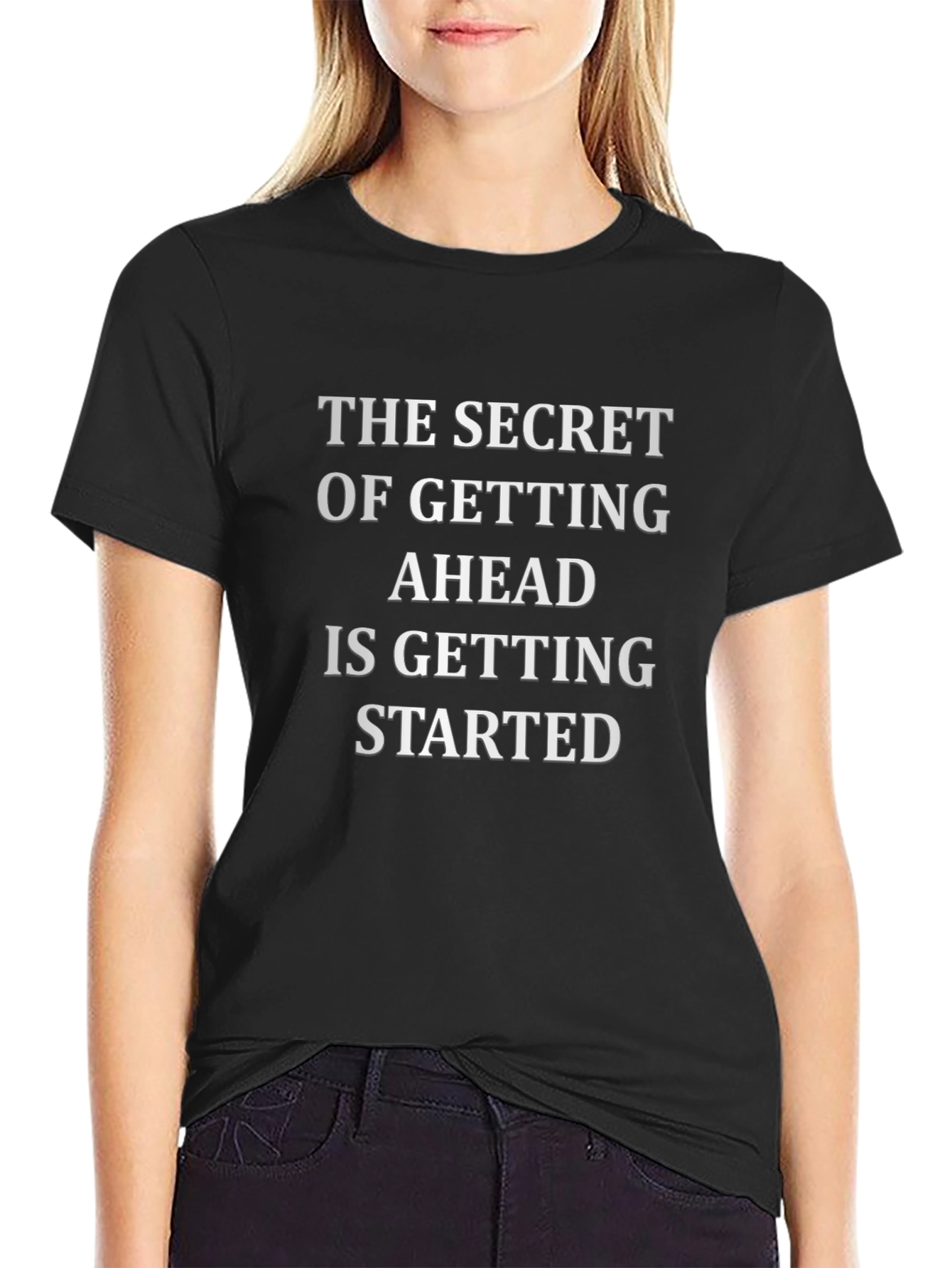 Inspirational Quote T-Shirt - Get Started!