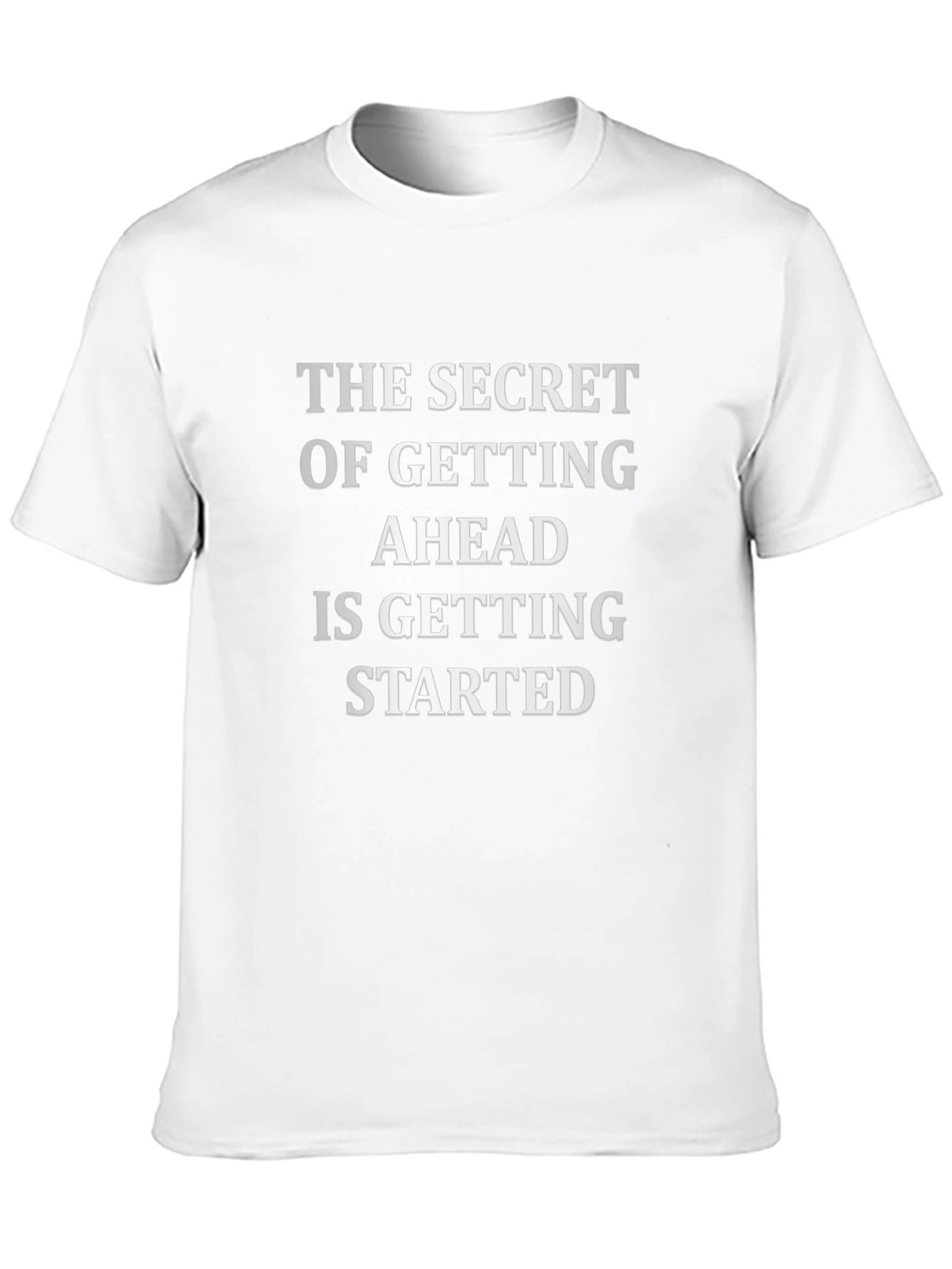 Inspirational Quote T-Shirt - Get Started!