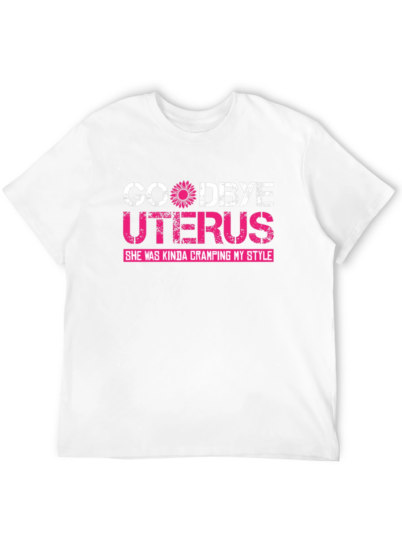 Goodbye Uterus T-Shirt