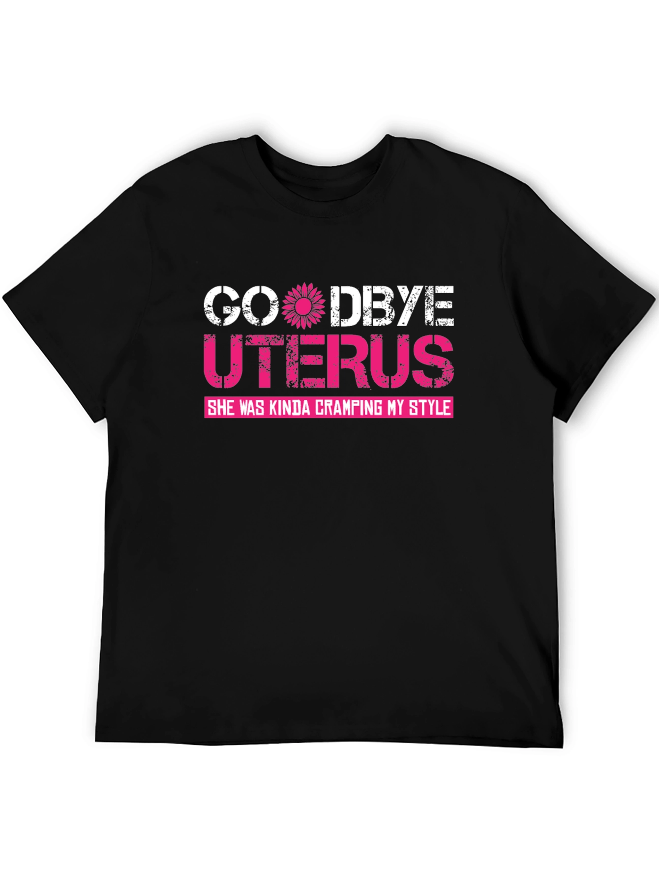 Goodbye Uterus T-Shirt