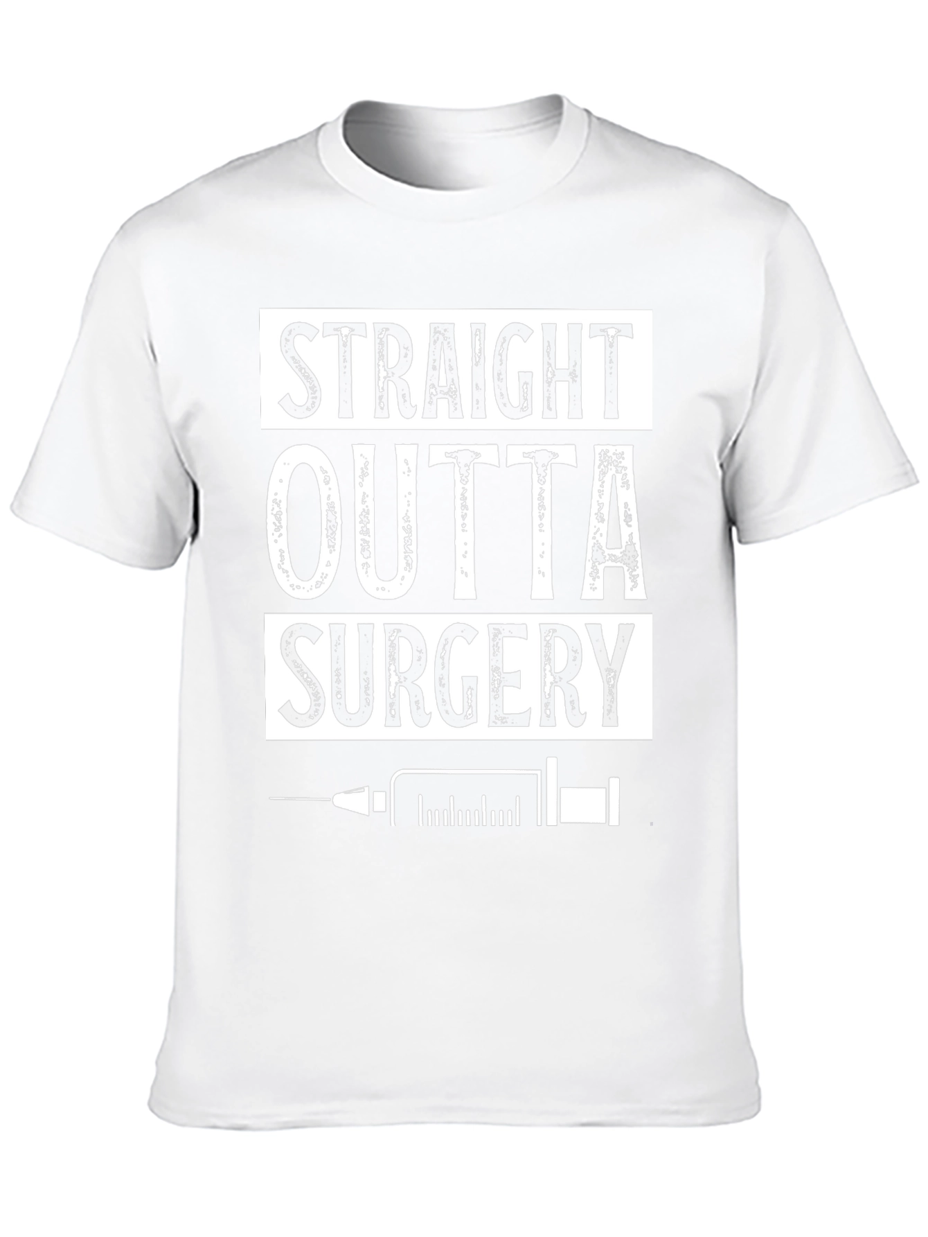Straight Outta Surgery T-Shirt