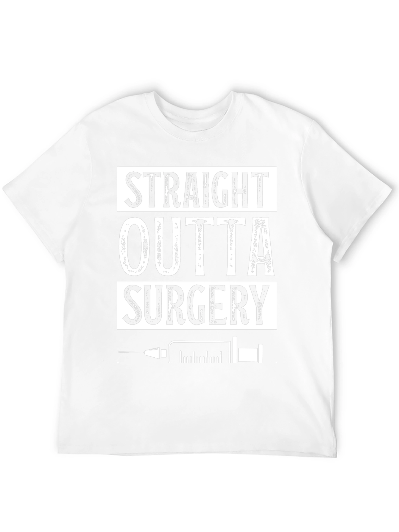 Straight Outta Surgery T-Shirt